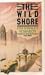 The Wild Shore (Orbit Books)