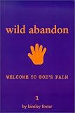 Welcome to God's Palm (Wild Abandon)