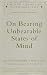 On Bearing Unbearable States of Mind (New Library of Psychoanalysis)