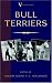 Bull Terriers (A Vintage Dog Books Breed Classic - Bull Terrier)