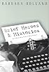 Brief Heroes and Histories (Common Reader Editions)
