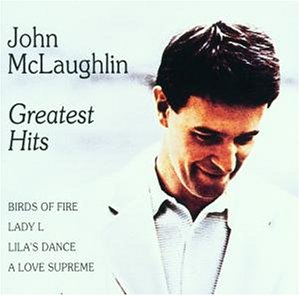 John McLaughlin - Greatest Hits - Zortam Music