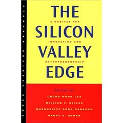 The Silicon Valley Edge: A Habitat for Innovation and Entrepreneurship