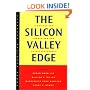 The Silicon Valley Edge: A Habitat for Innovation and Entrepreneurship (Stanford Business Books)