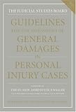 Guidelines for the Assessment of General Damages in Personal Injury Cases