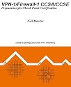 VPN-1/Firewall-1 CCSA/CCSE: Preparation for Check Point Certification