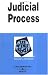 Judicial Process in a Nutshell (Nutshell Series)