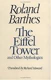 The Eiffel Tower and Other Mythologies