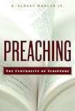 Preaching : the centrality of Scripture
