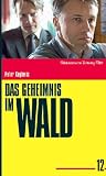 Das Geheimnis im Wald - S�ddeutsche Zeitung Film Deutsche Thriller - Pierre Besson