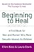 Beginning to Heal (Revised Edition): A First Book for Men and Women Who Were Sexually Abused As Children