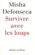 Survivre avec les loups
