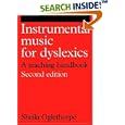 Instrumental Music for Dyslexics (Dyslexia Series (Whurr)) by S. Oglethorpe