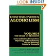 Recent Developments in Alcoholism: Volume 9: Children of Alcoholics by Marc Galanter
