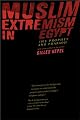 Muslim Extremism in Egypt: The Prophet and Pharaoh, With a New Preface for 2003