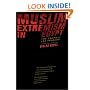 Muslim Extremism in Egypt: The Prophet and Pharaoh, With a New Preface for 2003