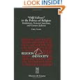 Odd Fellows in the Politics of Religion: Modernism, National Socialism, and German Judaism (Religion and Society) by Gary Lease