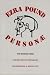 Personae: The Shorter Poems of Ezra Pound