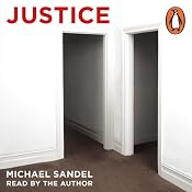 Justice: What's the Right Thing to Do? | [Michael J. Sandel]