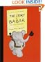 The Story of Babar (Babar Books (Random House))