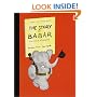The Story of Babar (Babar Books (Random House))
