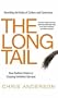 The Long Tail : Why the Future of Business Is Selling Less of More