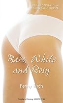 Bare, White and Rosy (Nexus)