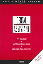 Dental Assistant: 775 Questions And Answers (Book With Disk For Windows) Dental Assistant: 775 Questions And Answers (Book With Disk For Windows)