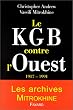 Le KGB contre l'Ouest : 1917-1991