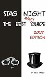 Stag Night: The Best Man's Guide 2007