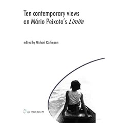 Ten contemporary views on M�rio Peixoto's Limite
