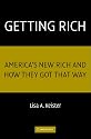 Getting Rich: America's New Rich and How They Got That Way