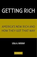 Getting Rich: America's New Rich and How They Got That Way