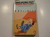 Breaking out