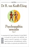 Psychopathia sexualis, tome 1