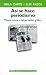 Books : Asi Se Hace Periodismo: Manual Practico del Periodista Grafico (Paidos Estudios de Comunicacion)