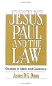 Jesus, Paul and the Law