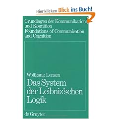 Das System der Leibnizschen Logik (Foundations of Communication)