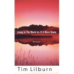 Living in the World as if it Were Home