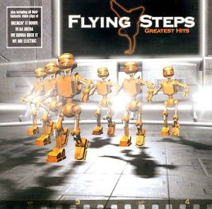 Flying Steps - Greatest Hits - Zortam Music