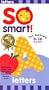 So Smart - Letters [VHS]