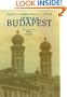 Jewish Budapest: Monuments, Rites, History