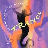 Revue Gabrielle Roth & the Mirrors  / Trance