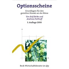 Optionsscheine: Grundlagen f�r den gezielten Einsatz an der B�rse