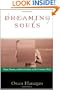 Dreaming Souls: Sleep, Dreams and the Evolution of the Conscious Mind (Philosophy of Mind)