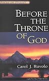 Before the Throne of God: Focus on Prayer (Light for Your Path)