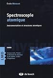 Spectroscopie atomique : Instrumentation et structures atomiques