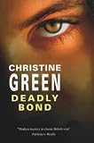 Deadly Bond
