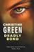 Books : Deadly Bond