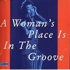 Woman`s Place Is in the Groove - Women in Jazz 1923-1947 by Ella Fitzgerald